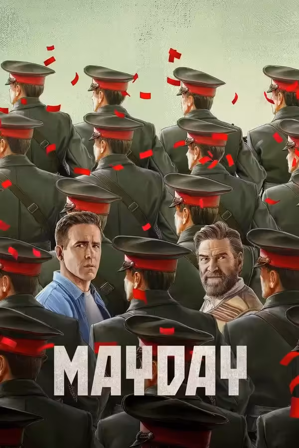 Affiche du thriller Mayday avec deux hommes entourés de soldats en uniforme